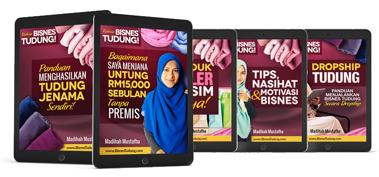 Panduan memulakan bisnes tudung sendiri